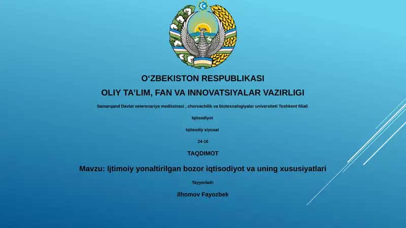 Ijtimoiy yonaltirilgan bozor iqtisodiyot va uning xususiyatlari