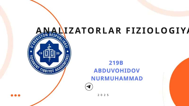 ANALIZATORLAR FIZIOLOGIYASI