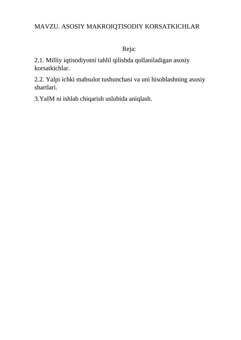 Milliy iqtisodiyotni tahlil qilishda qollaniladigan asosiy korsatkichlar