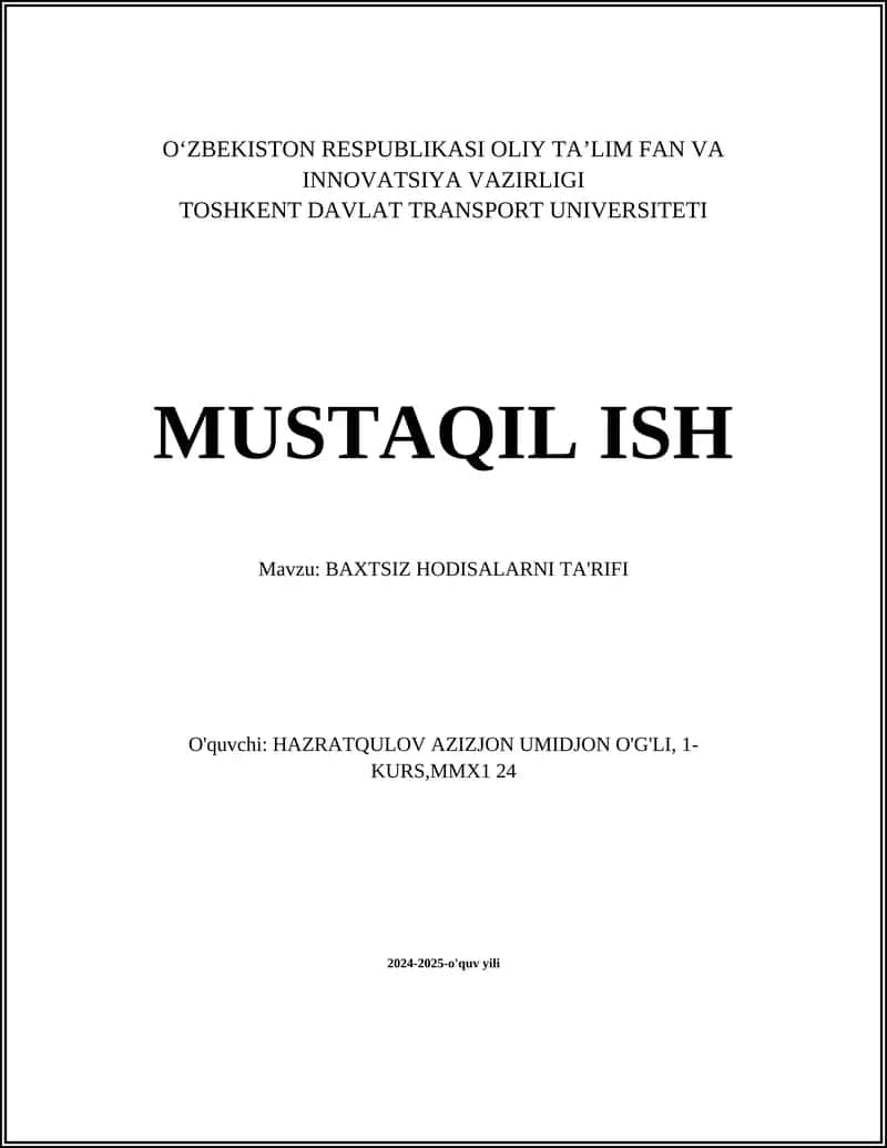 BAXTSIZ HODISALARNI TA'RIFI