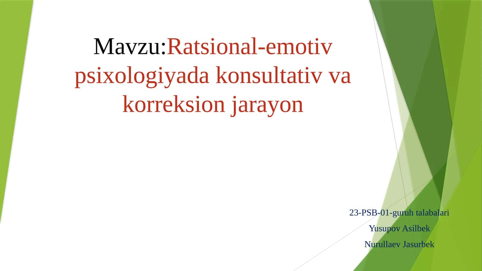 Ratsional-emotiv psixologiyadagi konsultativ va korreksion jarayon
