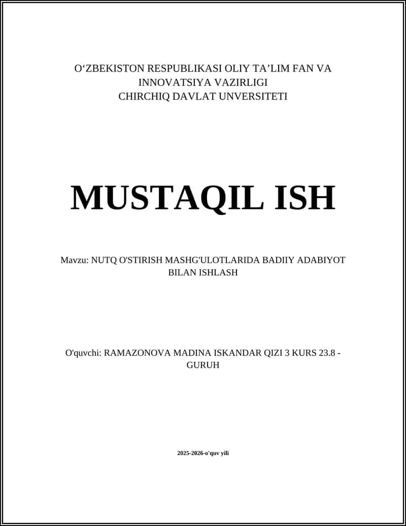 NUTQ O'STIRISH MASHG'ULOTLARIDA BADIIY ADABIYOT BILAN ISHLASH