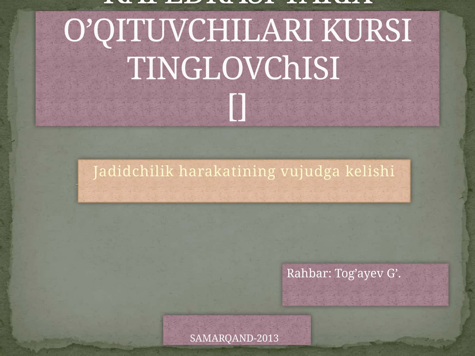 Jadidchilik harakatining vujudga kelishi