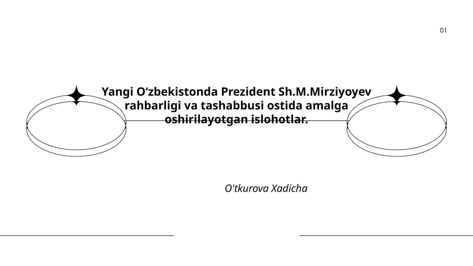 Ta’lim sohasida amalga oshirilayotgan islohotlar