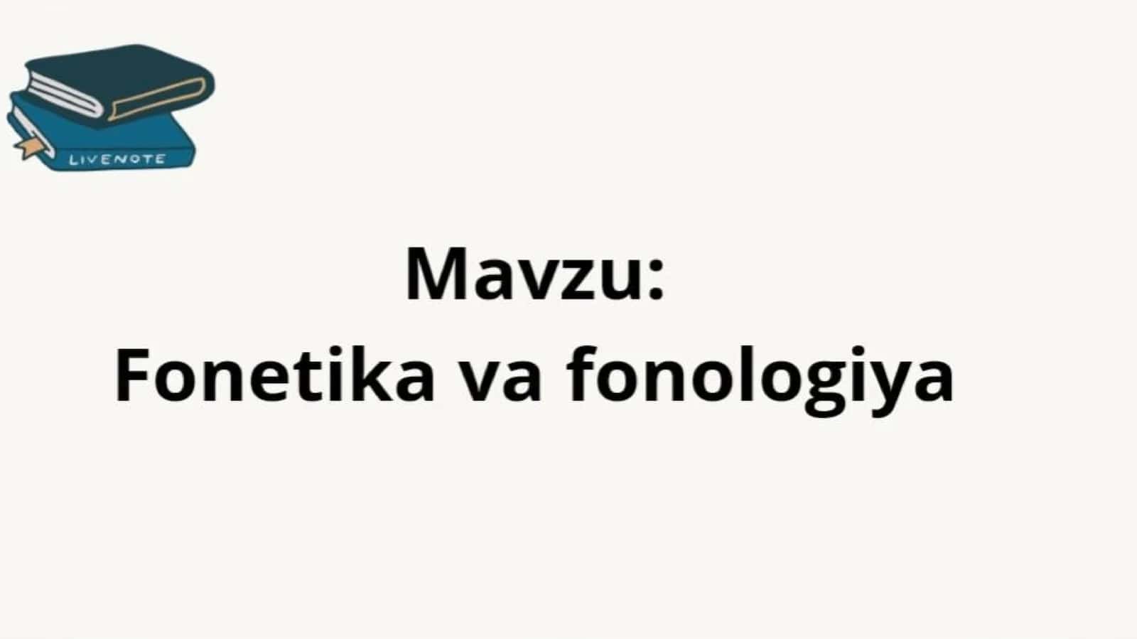 Fonetika va fonologiya