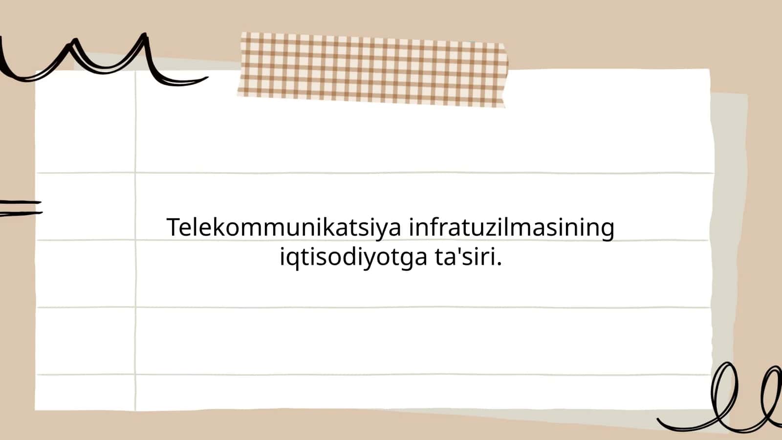 Telekommunikatsiya infratuzilmasining iqtisodiyotga ta'siri