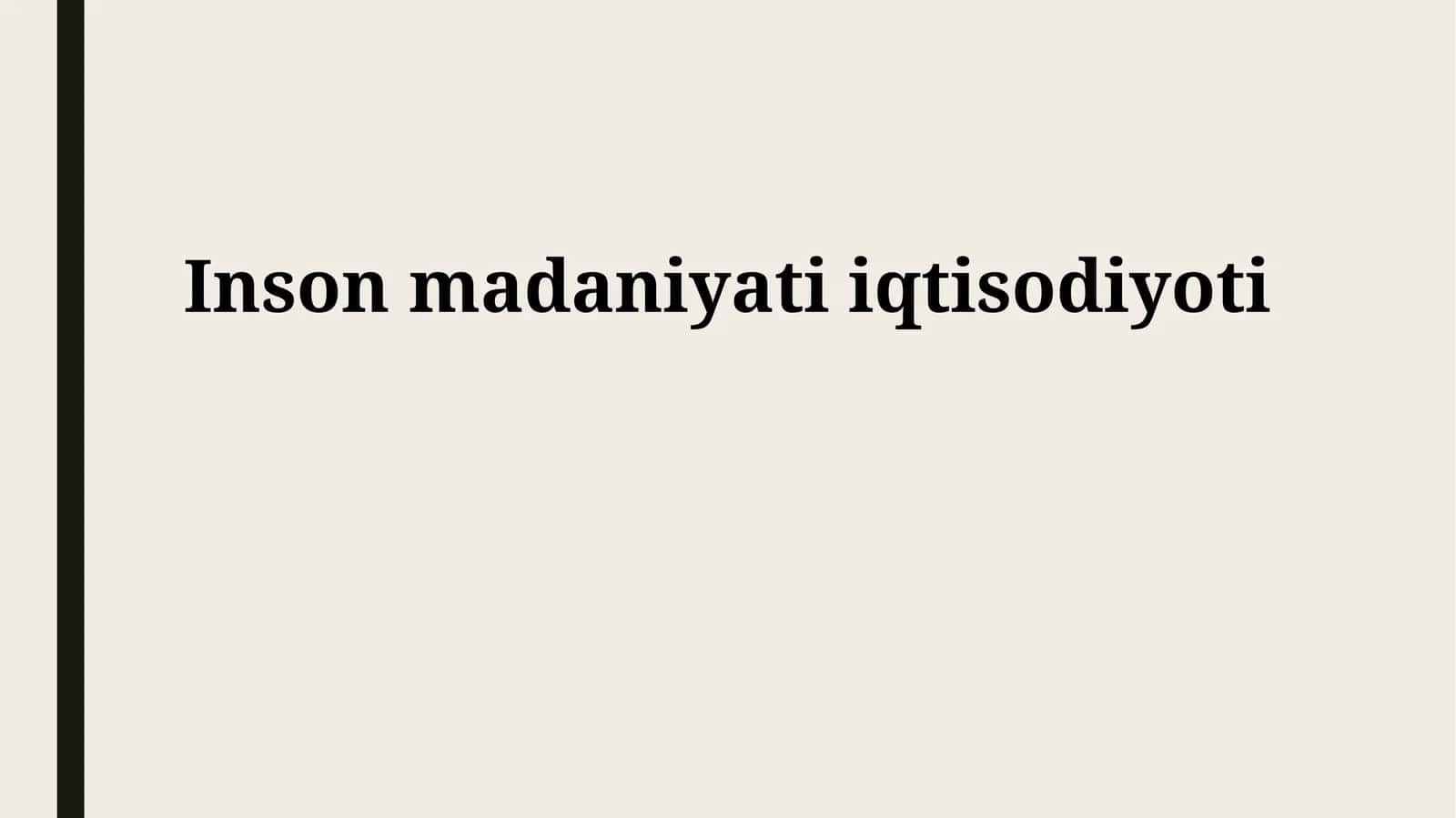 Inson madaniyati iqtisodiyoti