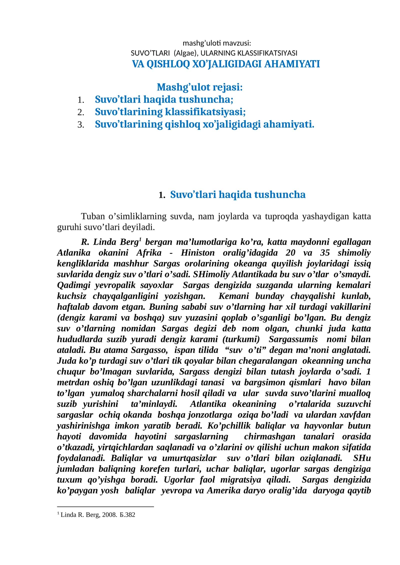 SUVO’TLARI (Algae), ULARNING KLASSIFIKATSIYASI VA QISHLOQ XO’JALIGIDAGI AHAMIYATI