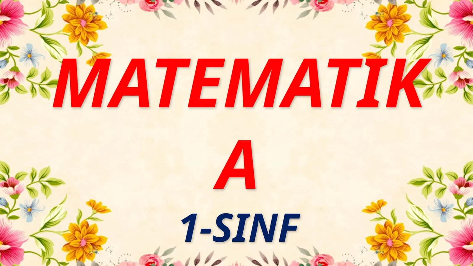 Matematika 1-sinf