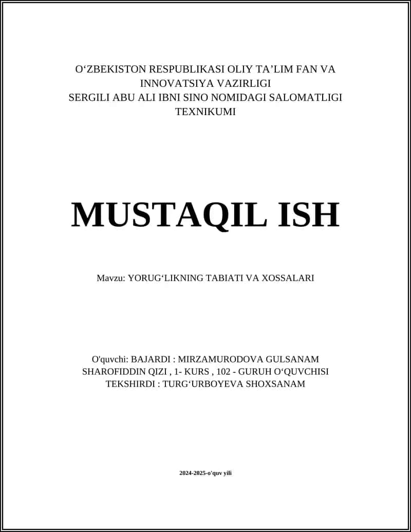 YORUGʻLIKNING TABIATI VA XOSSALARI