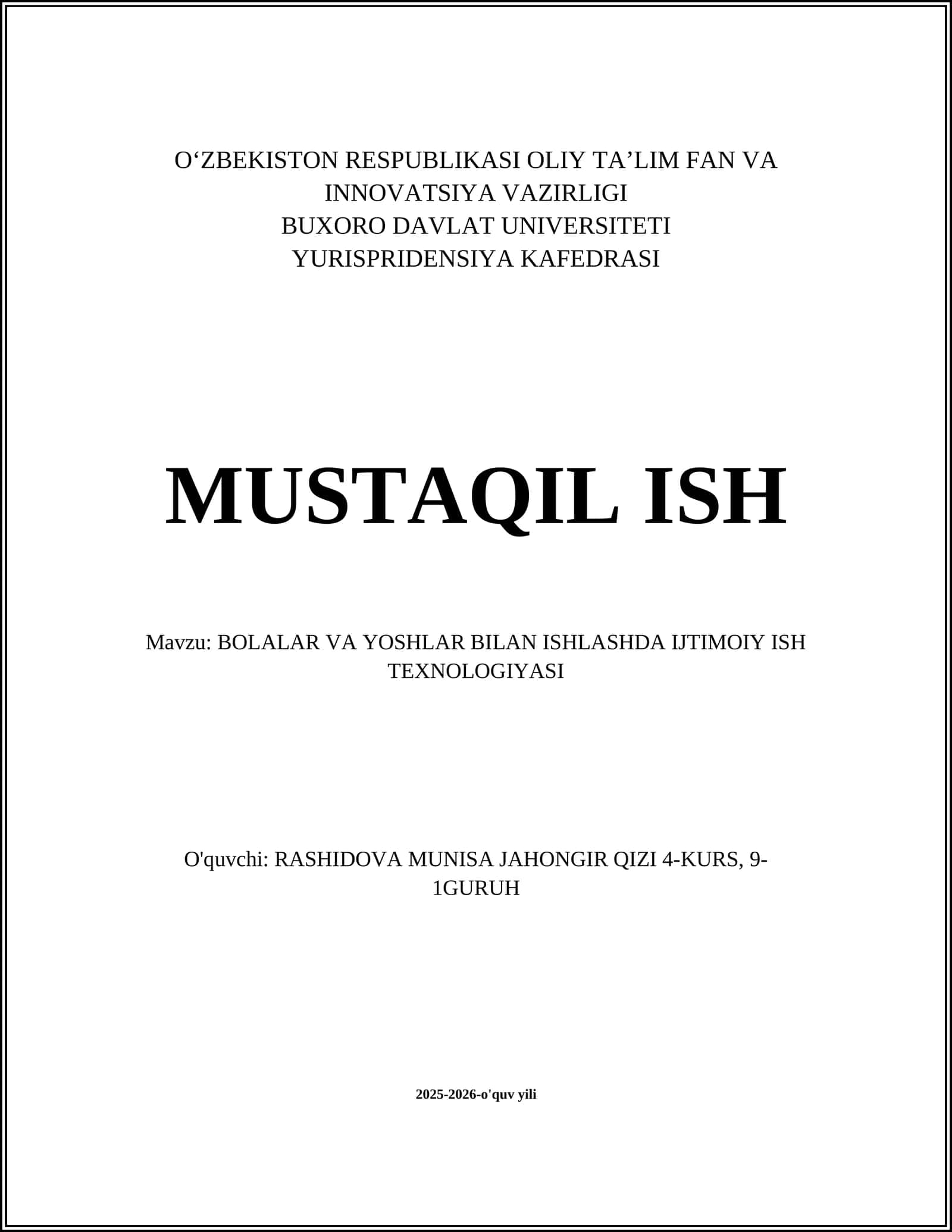 BOLALAR VA YOSHLAR BILAN ISHLASHDA IJTIMOIY ISH TEXNOLOGIYASI