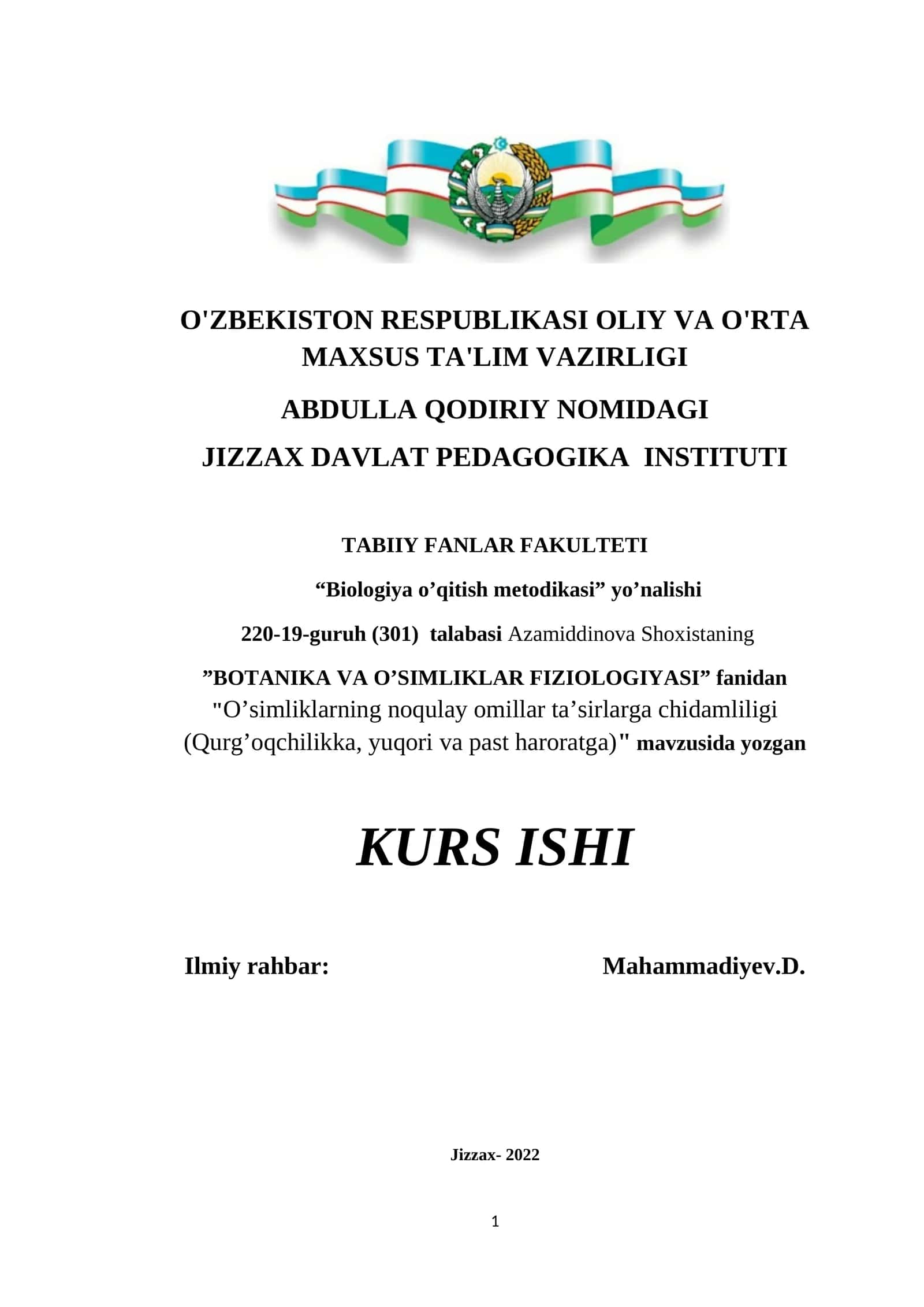 O’simliklarning noqulay omillar ta’sirlarga chidamliligi (Qurg’oqchilikka, yuqori va past haroratga) kurs ishi