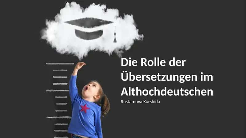 Die Rolle der Übersetzungen im Althochdeutschen