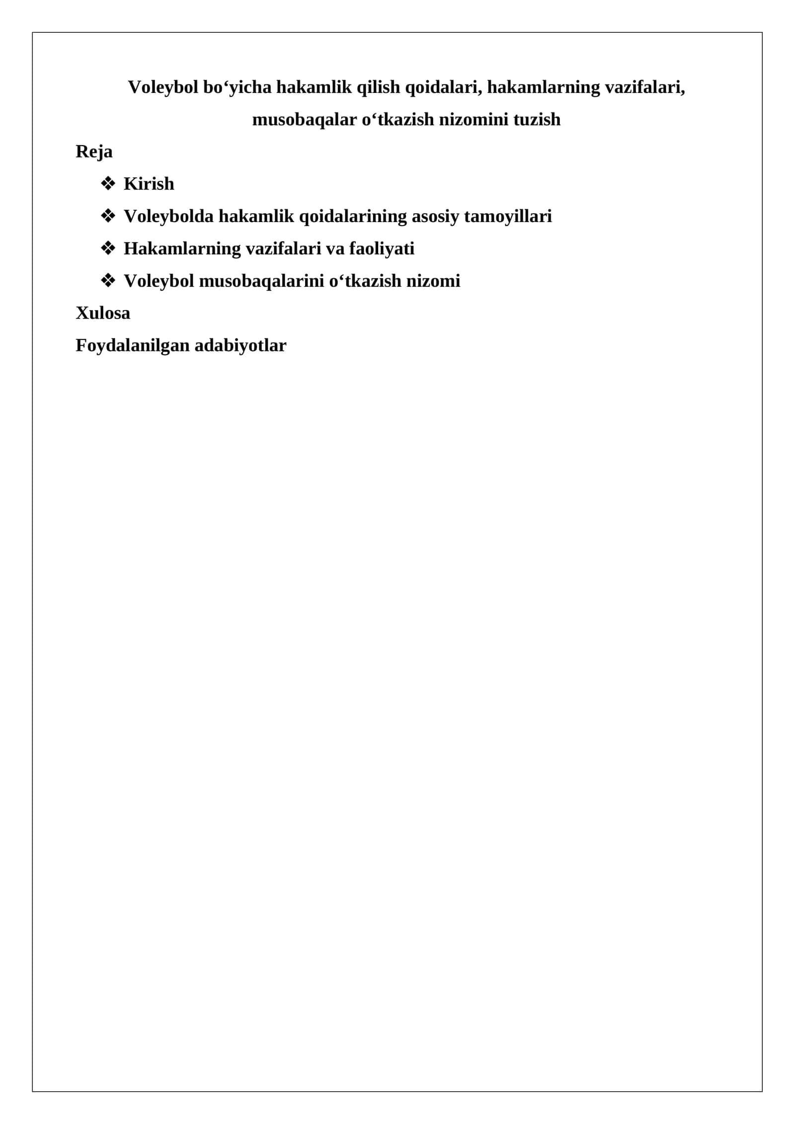 Voleybol bo‘yicha hakamlik qilish qoidalari, hakamlarning vazifalari, musobaqalar