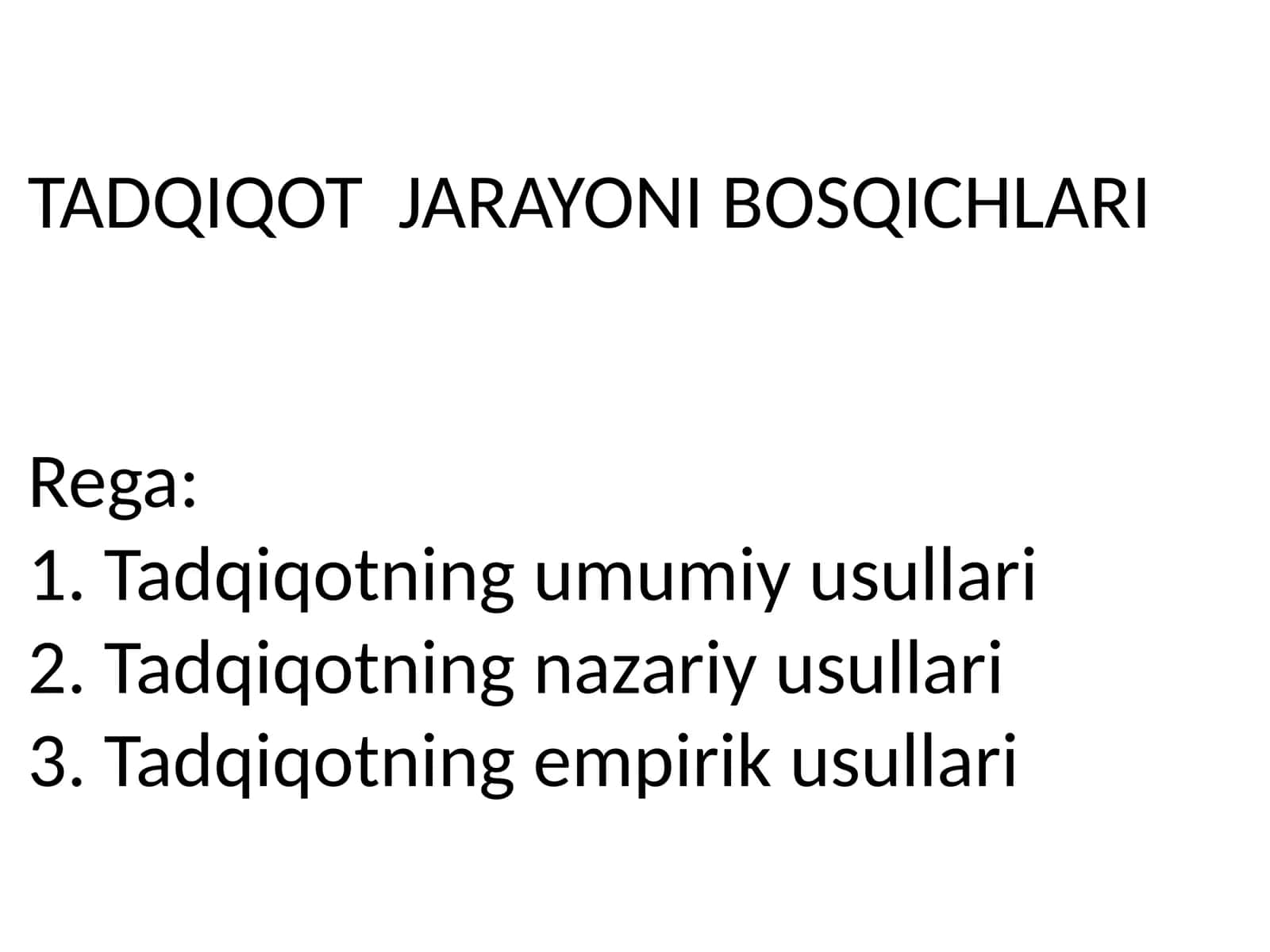 TADQIQOT JARAYONI BOSQICHLARI