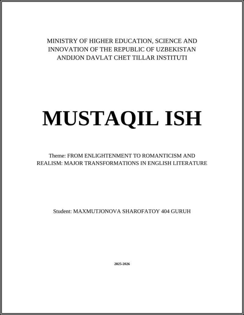 FROM ENLIGHTENMENT TO ROMANTICISM AND REALISM: MAJOR TRANSFORMATIONS IN ENGLISH LITERATURE