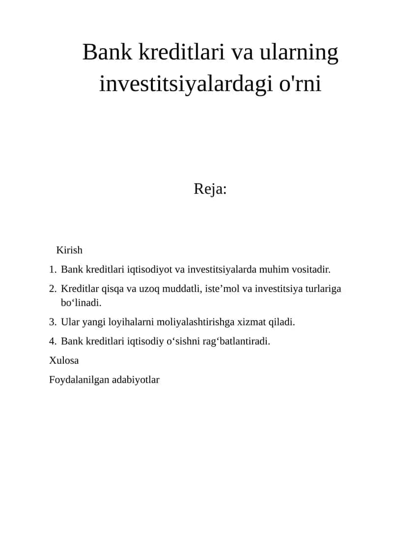 Bank kreditlari va ularning investitsiyalardagi o'rni