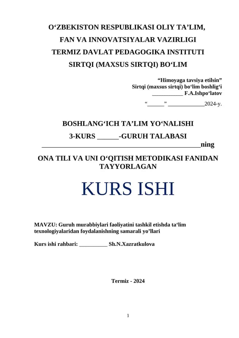 Guruh murabbiylari faoliyatini tashkil etishda ta‘lim texnologiyalaridan foydalanishning samarali yo’llari