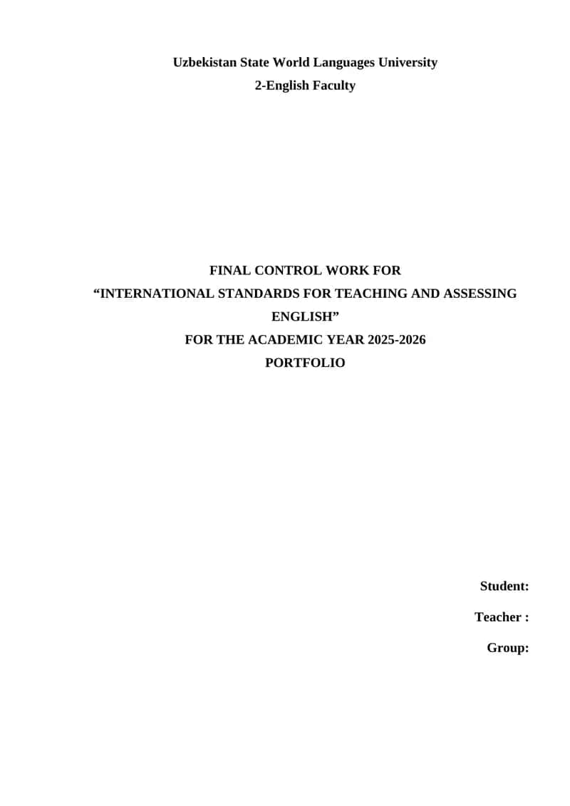 FINAL CONTROL WORK FOR “International Standards for Teaching and Assessing English”