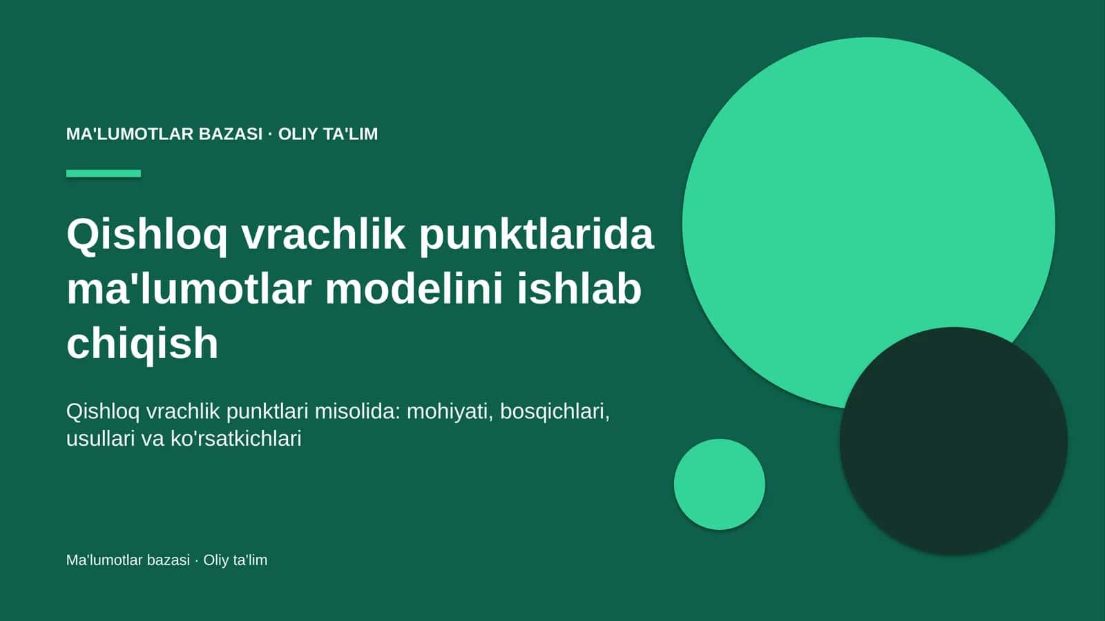 qishloq vrachlik punktlarida ma'lumotlar modelini ishlab chiqish 3289