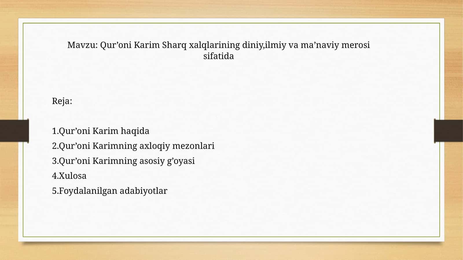 Qur’oni Karim Sharq xalqlarining diniy,ilmiy va ma’naviy merosi sifatida