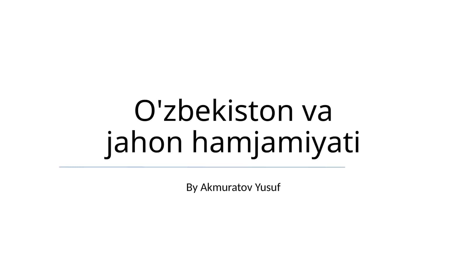 O'zbekiston va jahon hamjamiyati