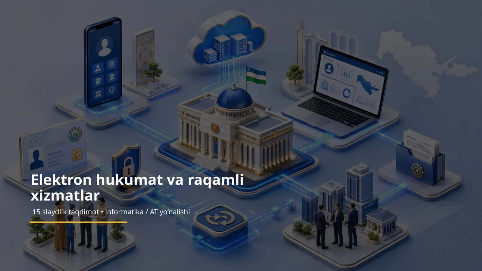 Elektron hukumat va raqamli xizmatlar