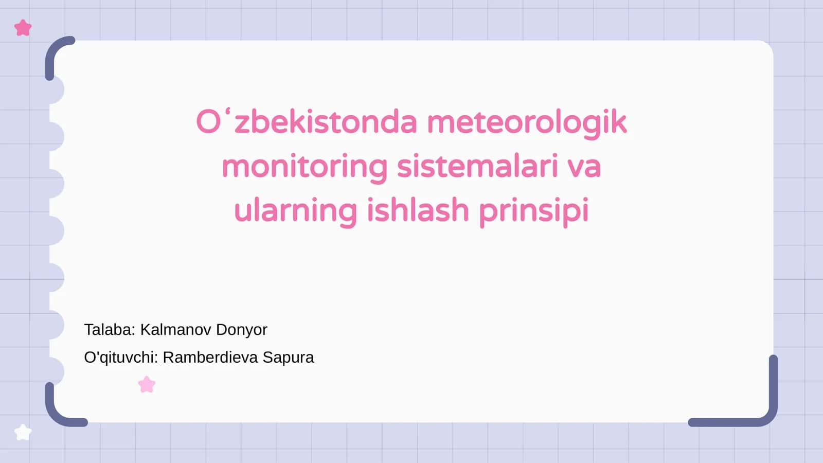 Oʻzbekistonda meteorologik monitoring sistemalari va ularning ishlash prinsipi