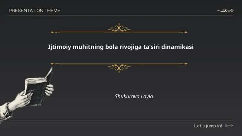 Ijtimoiy muhitning bola rivojiga taʼsiri dinamikasi