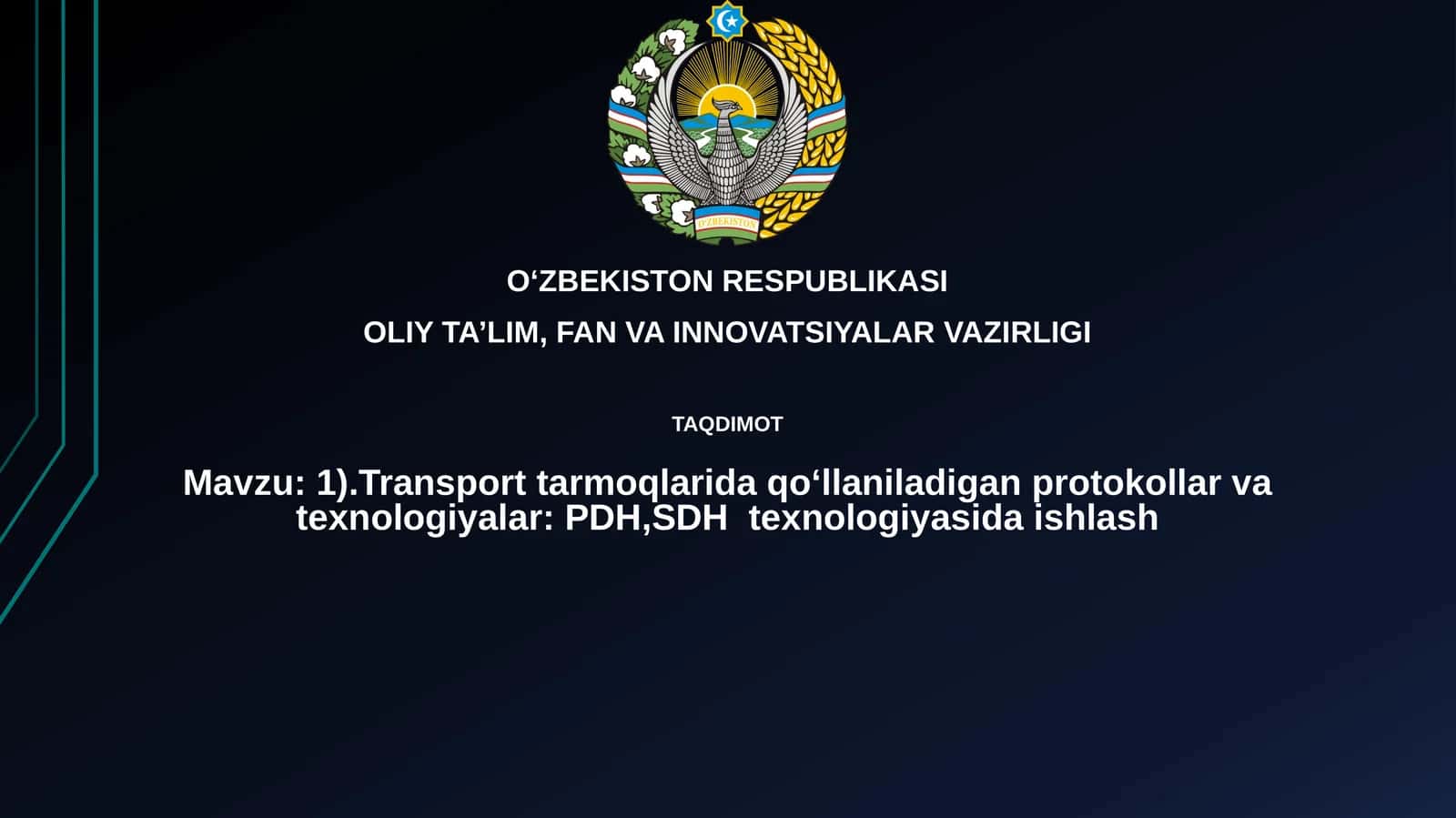 Transport tarmoqlarida qo‘llaniladigan protokollar va texnologiyalar: PDH, SDH texnologiyasida ishlash