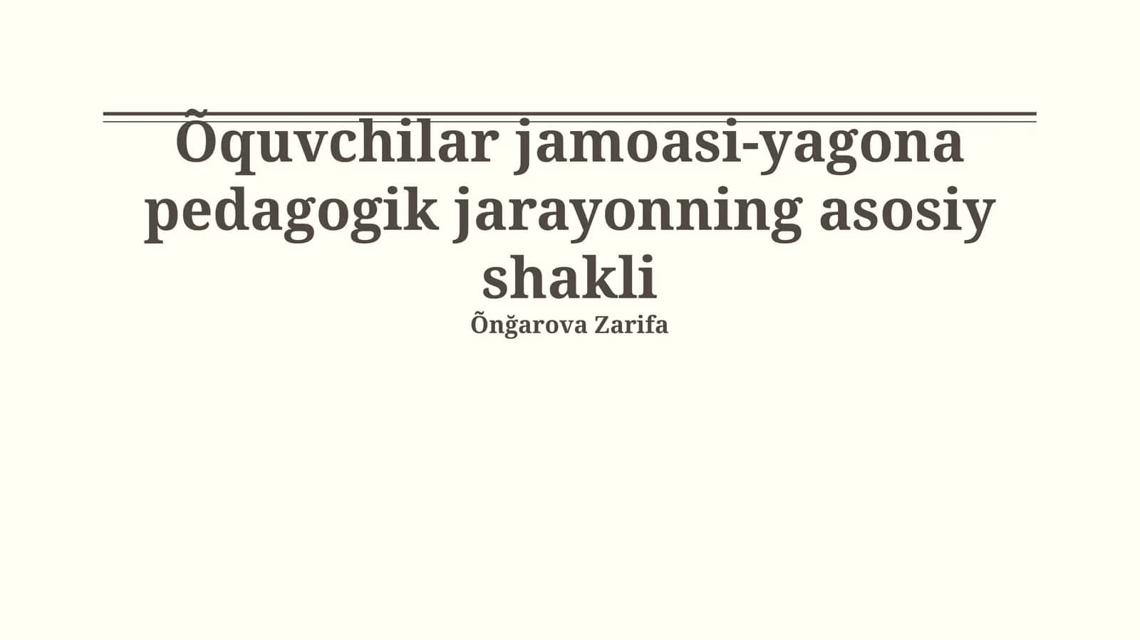 Talaba Jamoasi: Birlashgan Pedagogik Jarayonning Asosiy Shakli