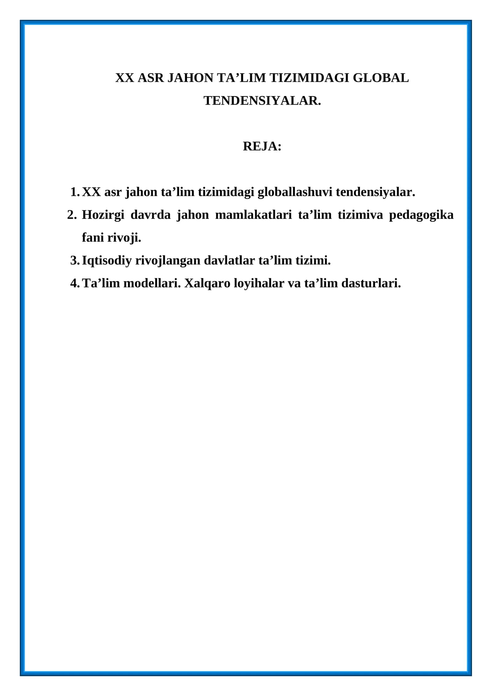 XX Asr Jahon Ta’lim Tizimidagi Global Tendensiyalar