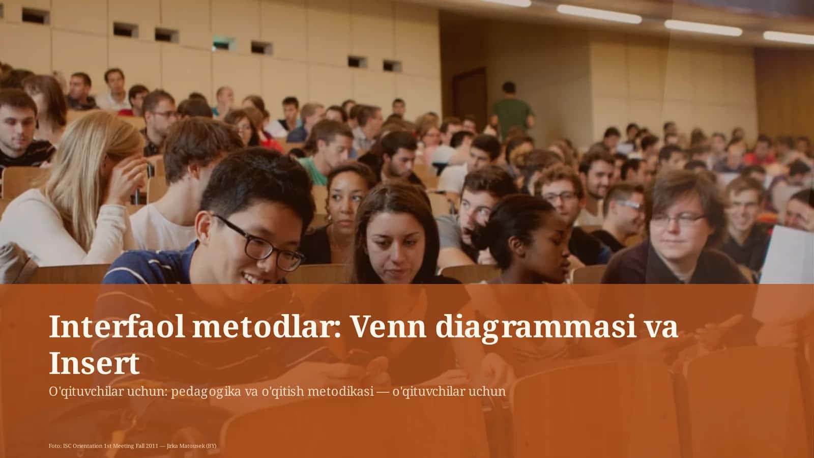 Interfaol metodlar: Venn diagrammasi va Insert