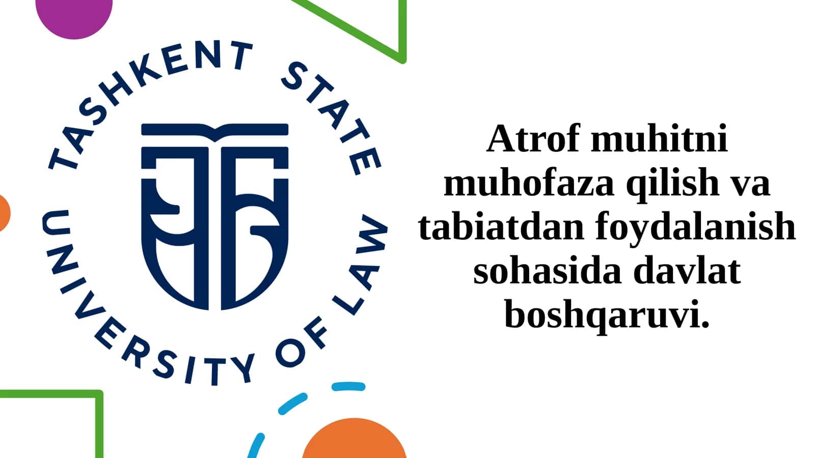 Atrof-muhitni muhofaza qilish va tabiatdan foydalanish sohasida davlat boshqaruvi