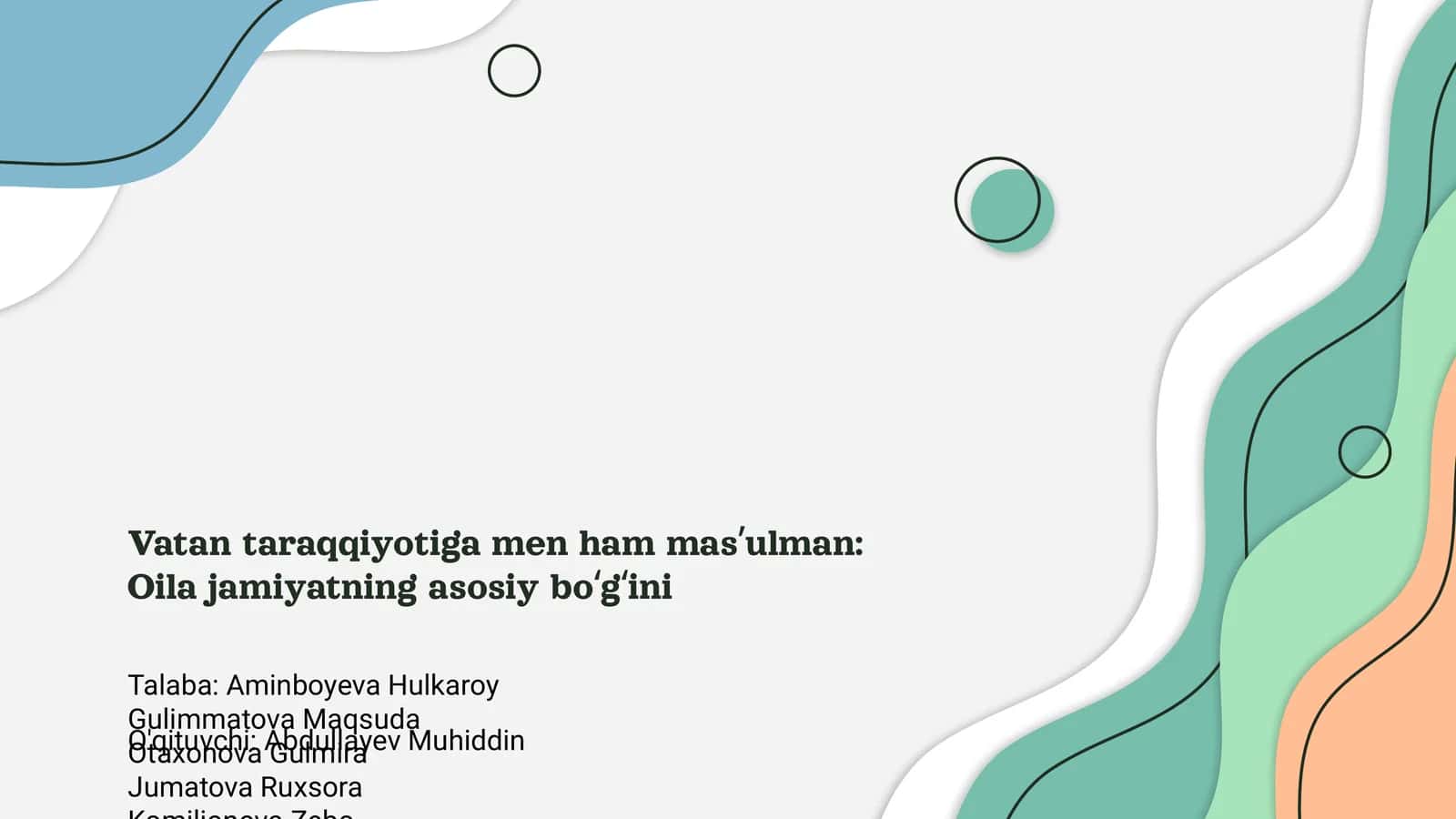 Vatan taraqqiyotiga men ham masʼulman: Oila jamiyatning asosiy boʻgʻini