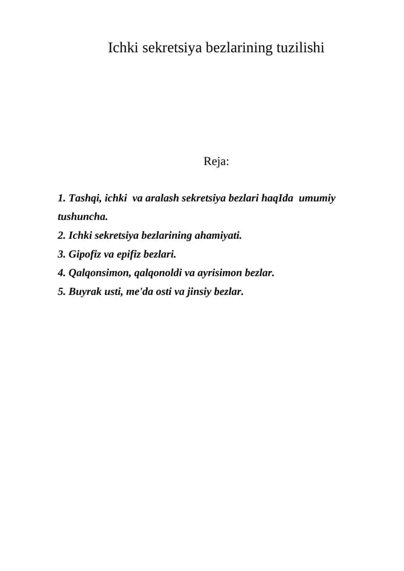 Ichki sekretsiya bezlarining tuzilishi