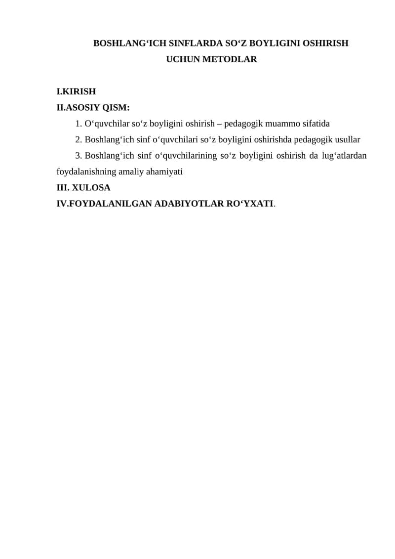 BOSHLANG‘ICH SINFLARDA SO‘Z BOYLIGINI OSHIRISH UCHUN METODLAR