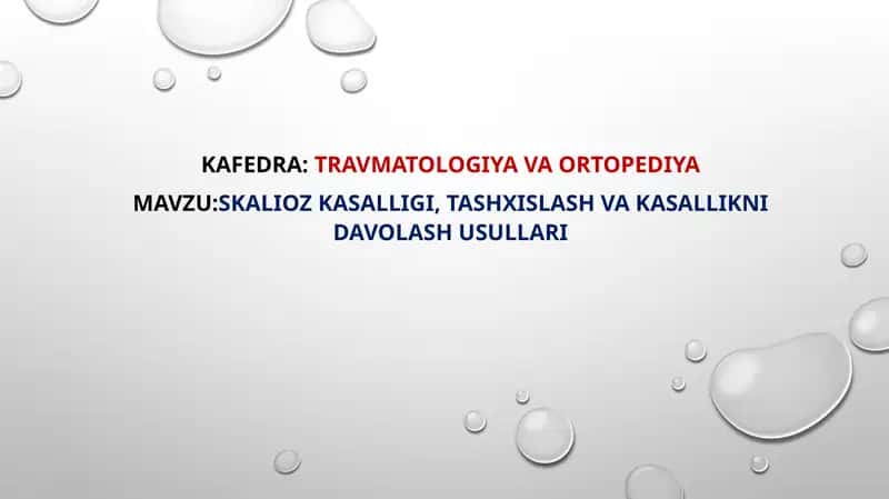 Skalioz kasalligi, tashxislash va kasallikni davolash usullari