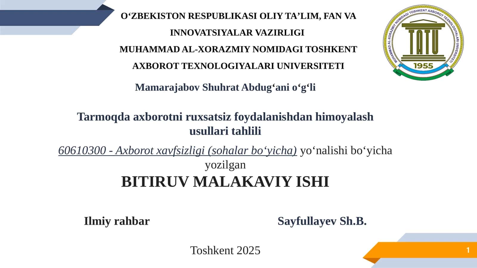 Tarmoqda axborotni ruxsatsiz foydalanishdan himoyalash usullari tahlili