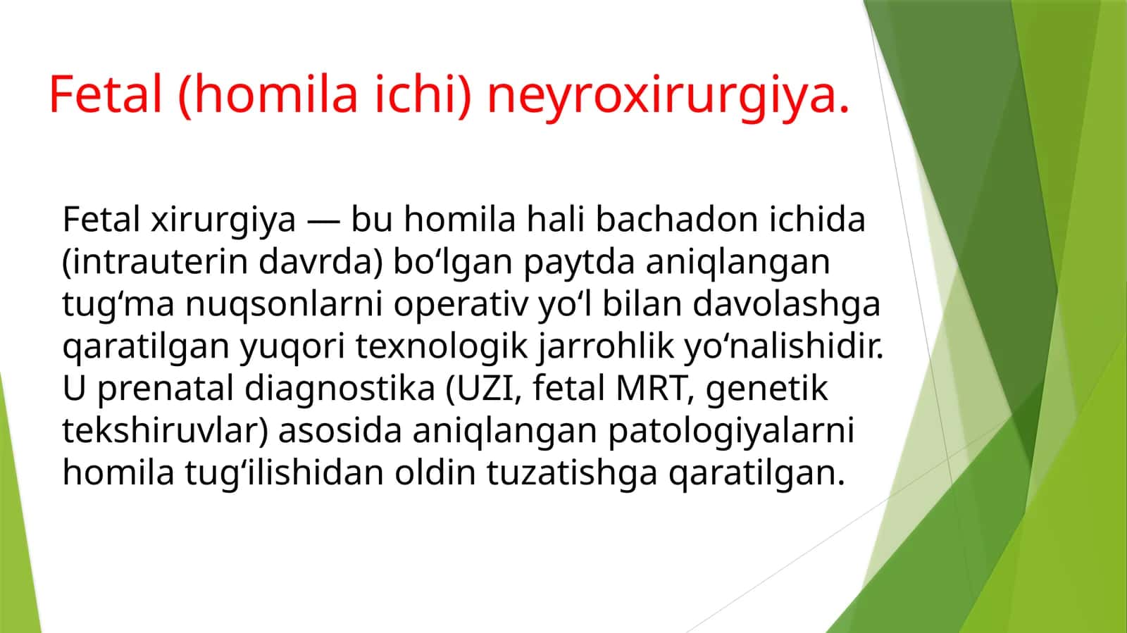 Fetal (homilaichi) neyroxirurgiya