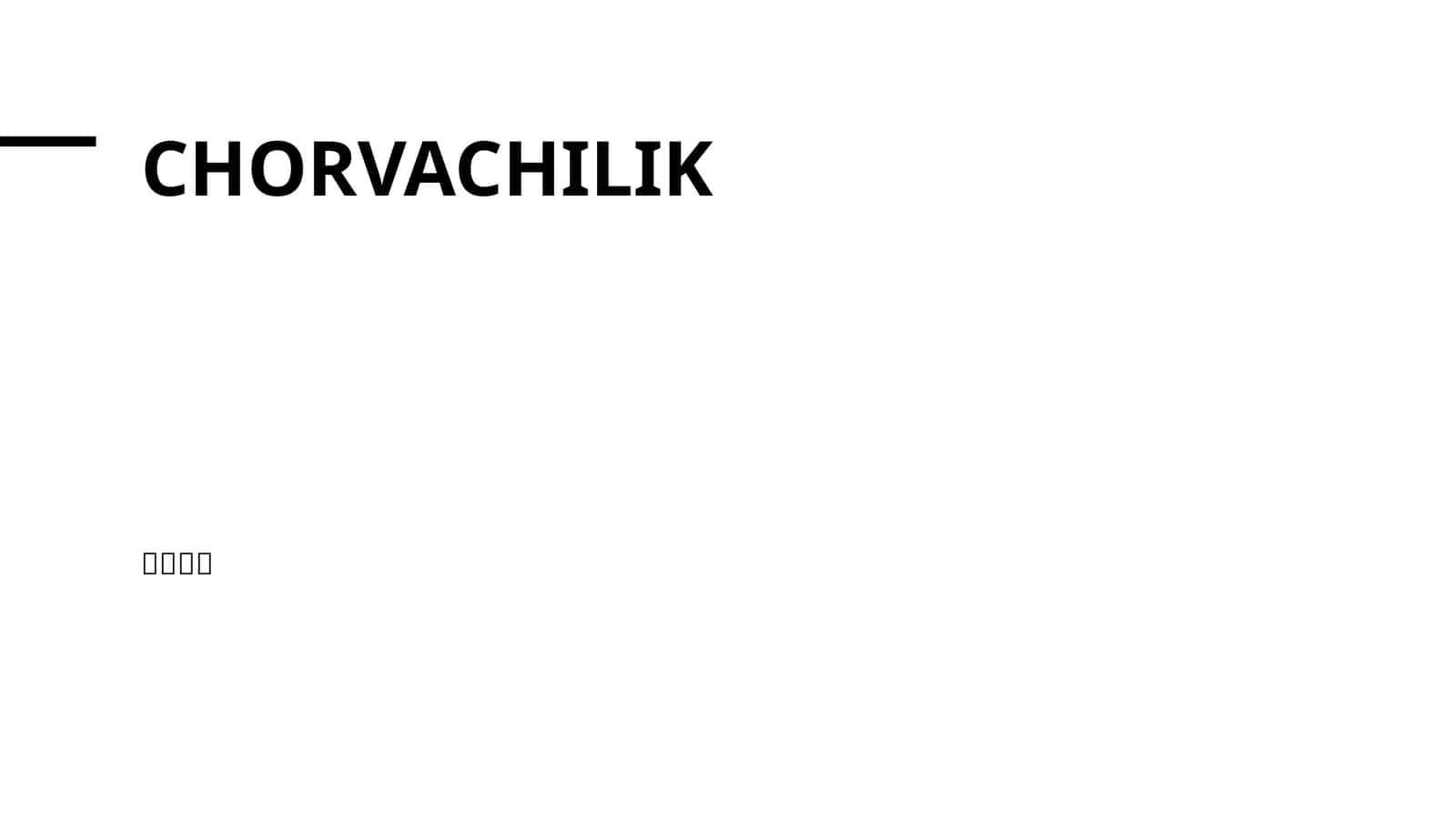 Chorvachilik