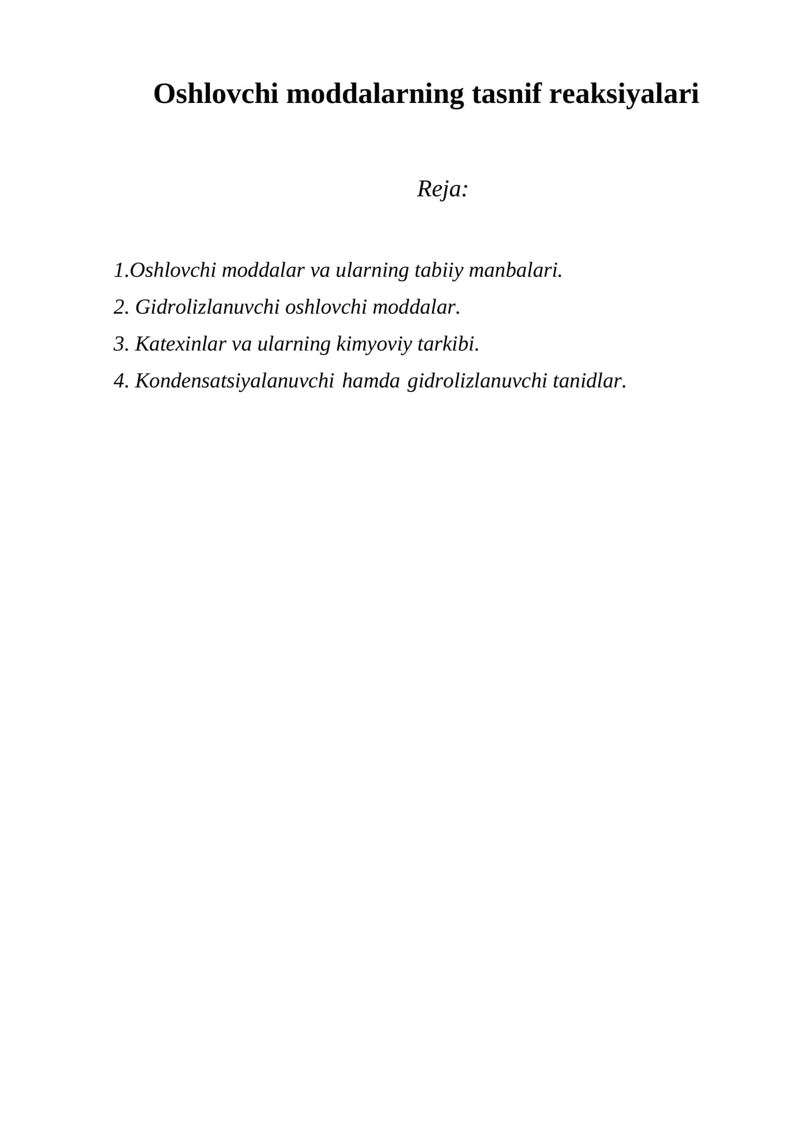 Oshlovchi moddalarning tasnif reaksiyalari