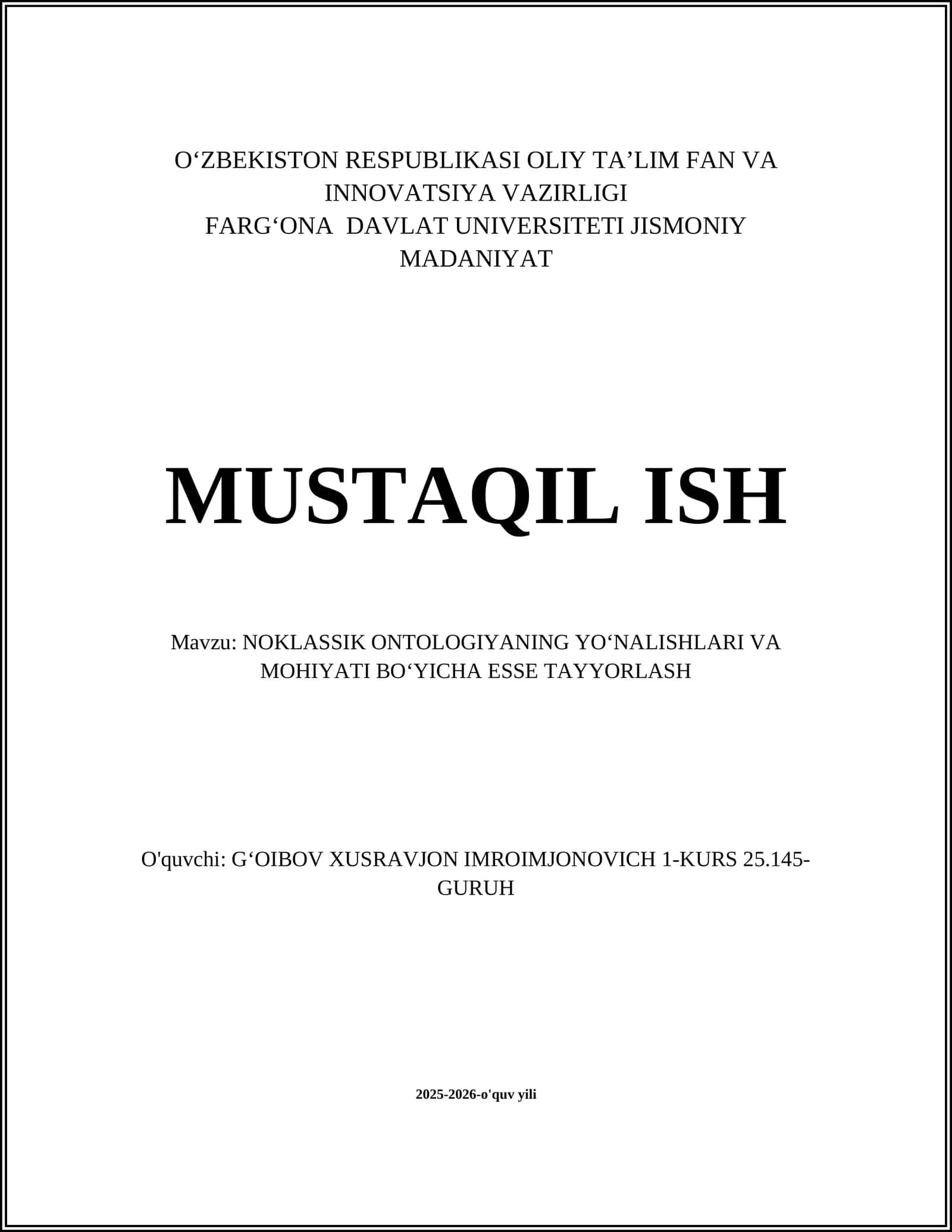 NOKLASSIK ONTOLOGIYANING YOʻNALISHLARI VA MOHIYATI BOʻYICHA ESSE TAYYORLASH