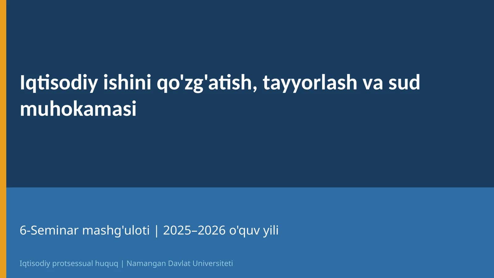 Iqtisodiy protsessual huquq | 6-Mavzu