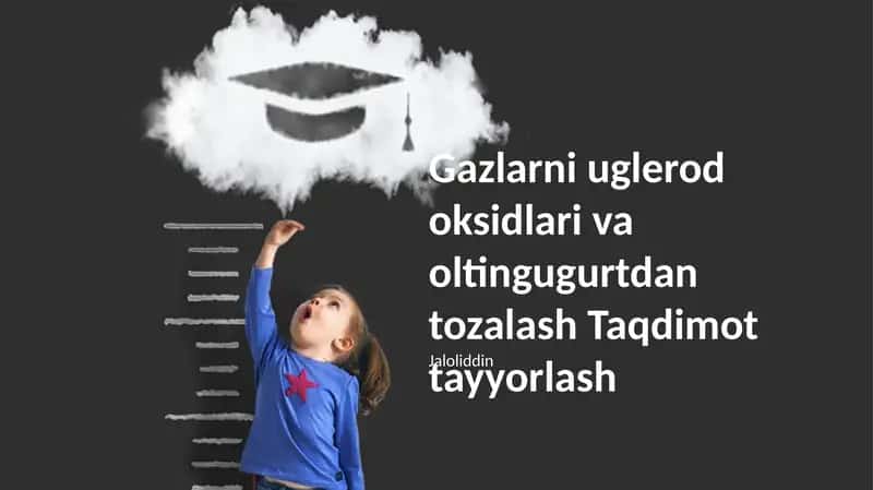 Gazlarni uglerod oksidlari va oltingugurtdan tozalash Taqdimot