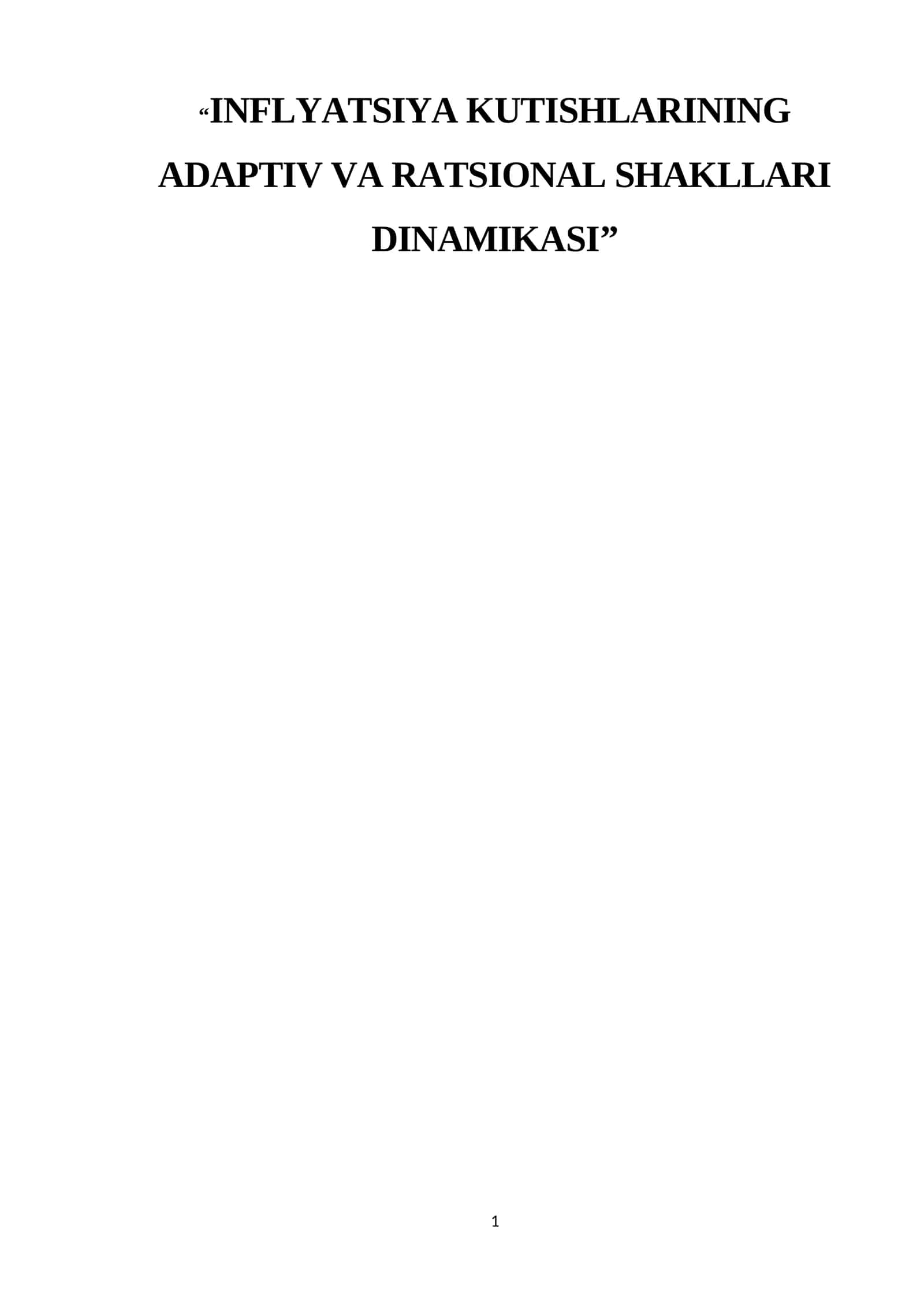 INFLYATSIYA KUTISHLARINING ADAPTIV VA RATSIONAL SHAKLLARI DINAMIKASI