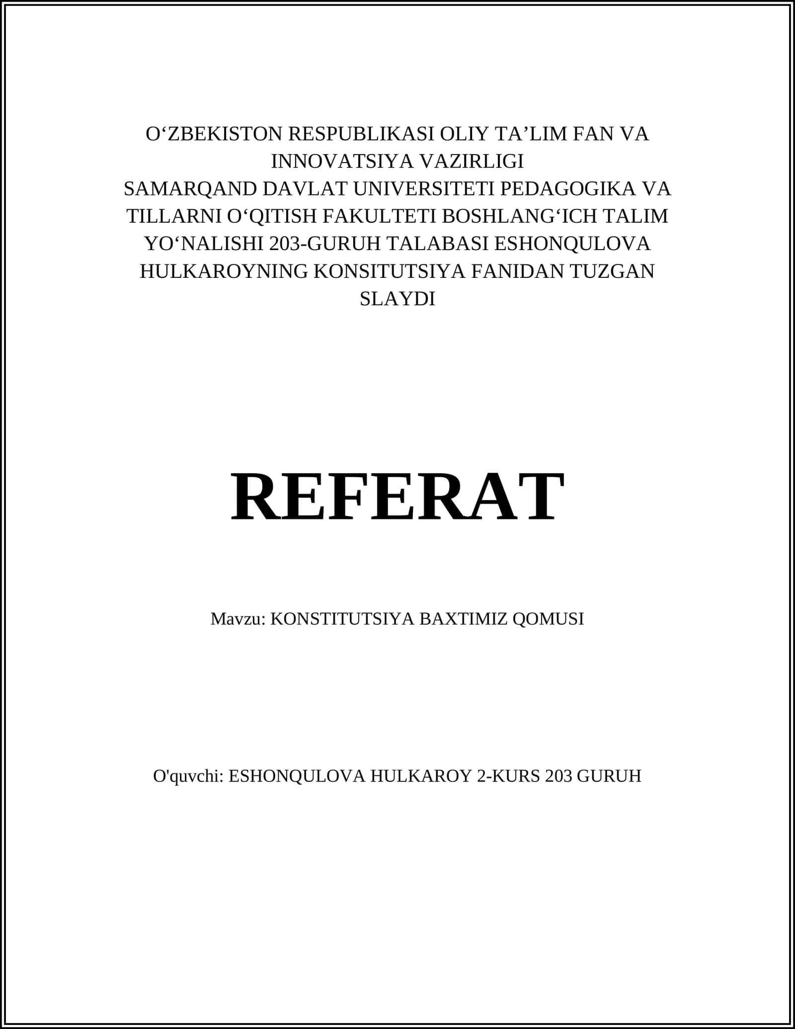 KONSTITUTSIYA BAXTIMIZ QOMUSI