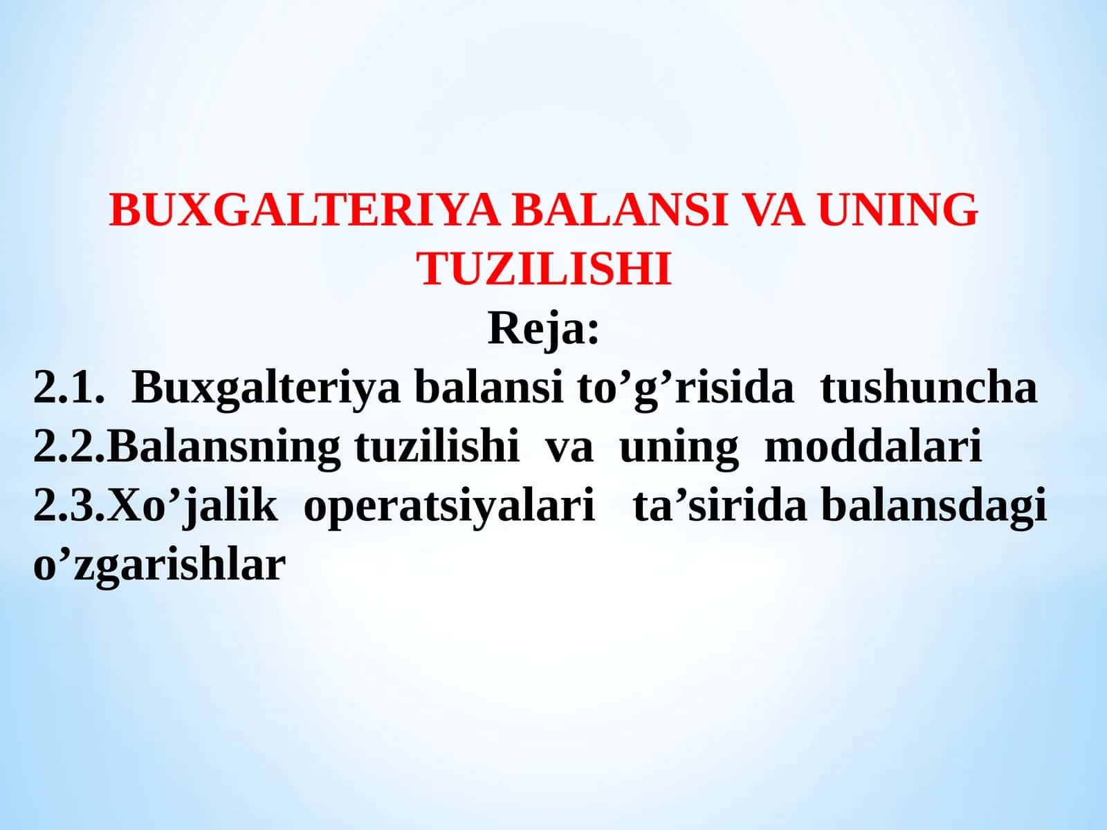 BUXGALTERIYA BALANSI VA UNING TUZILISHI