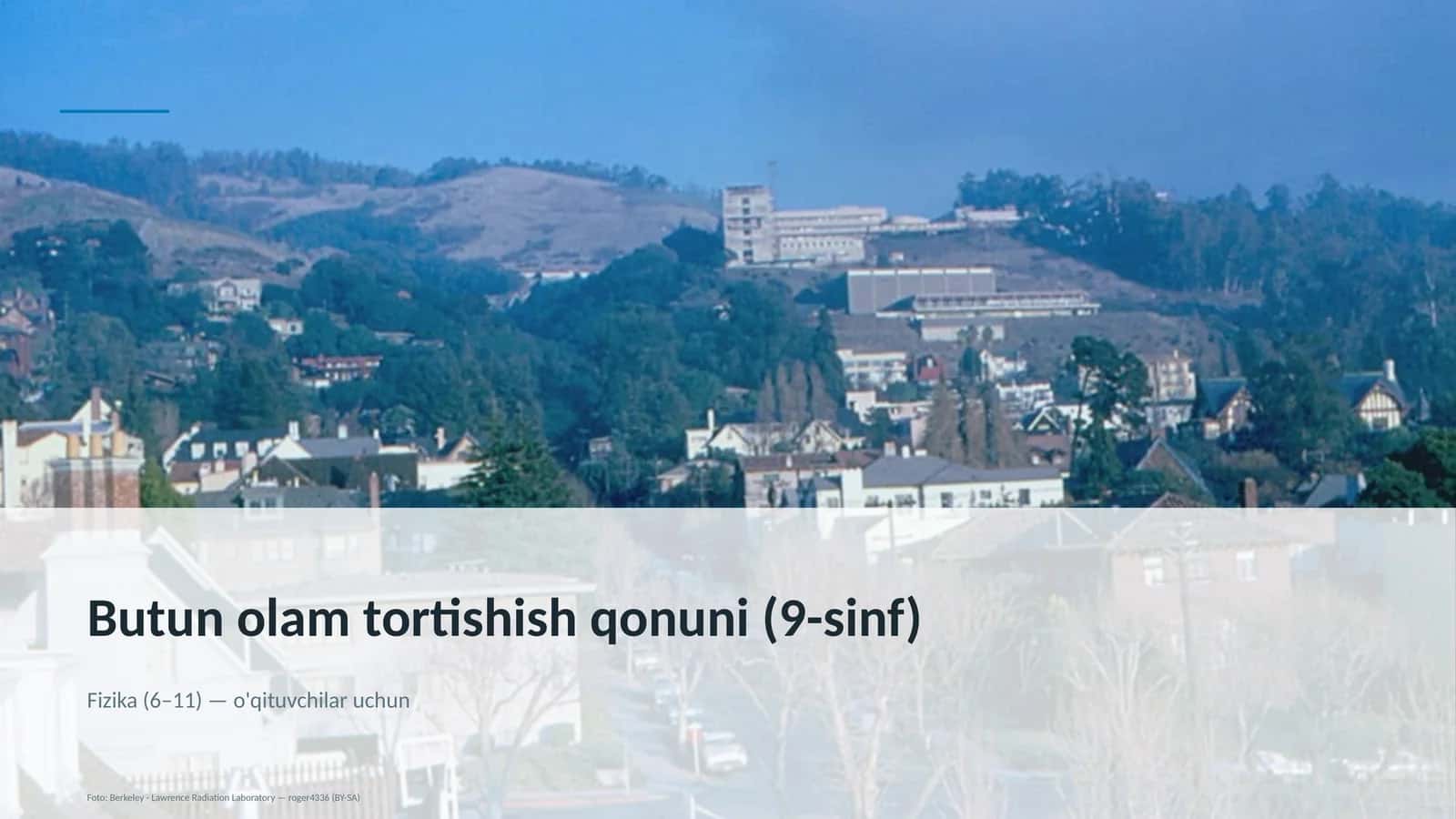Butun olam tortishish qonuni (9-sinf)