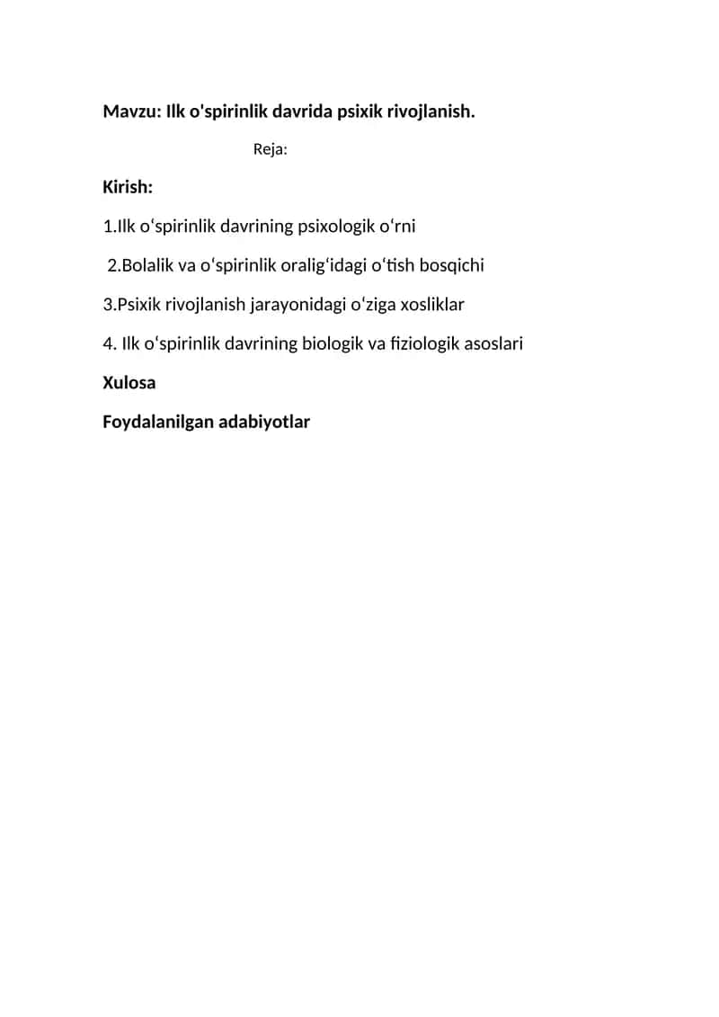 Ilk o'spirinlik davrida psixik rivojlanish